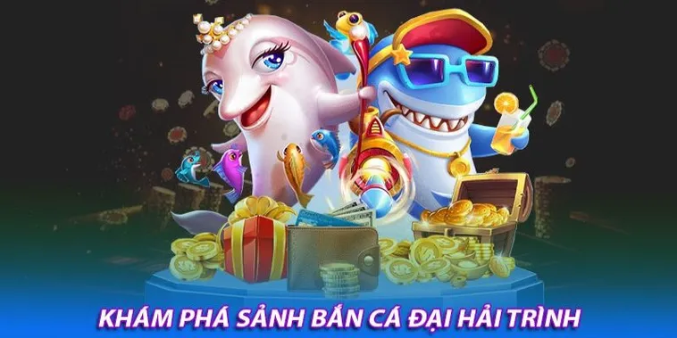 Cách Chơi Bắn Cá Đại Hải Trình Tại Hitclub Hiệu Quả Cho Người Mới